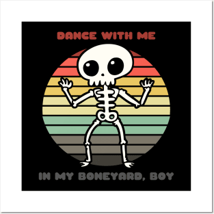 Sunset Skeleton / Dance With Me in My Boneyard, Boy Posters and Art